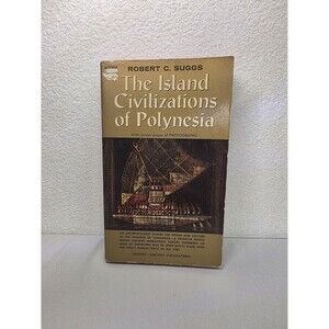 Vintage The Island Civilizations of Polynesia Book by Robert Suggs Anthropology